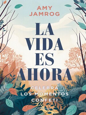 La vida es ahora - ebook